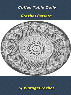 cover image of Coffee Table Doily Vintage Crochet Pattern eBook